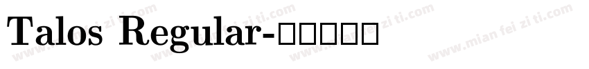 Talos Regular字体转换